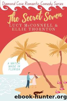 The Secret Seven by Lucy McConnell & Ellie Thornton