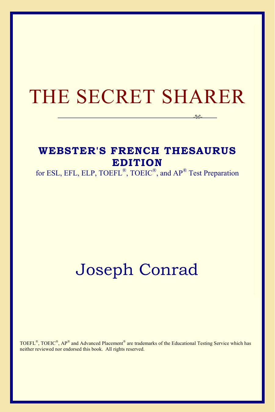 The Secret Sharer (Webster's French Thesaurus Edition) by Joseph Conrad