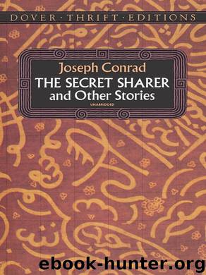 The Secret Sharer and Other Stories by Joseph Conrad