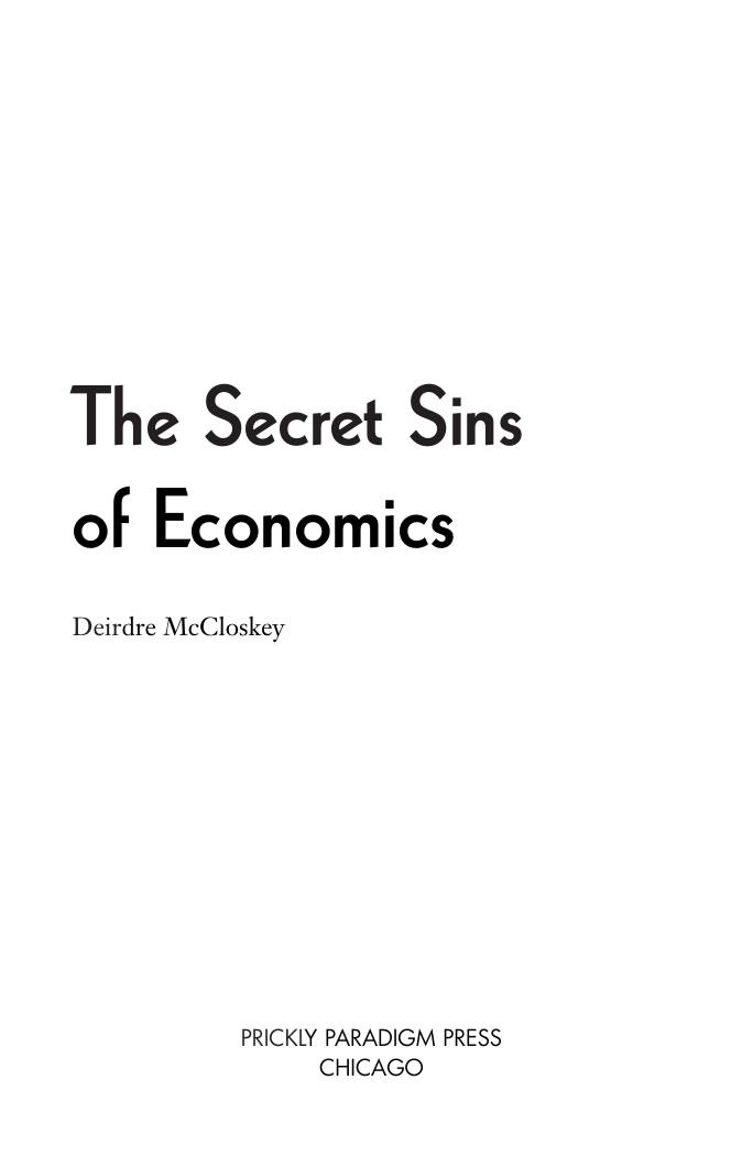 The Secret Sins of Economics by McCIoskey D.N
