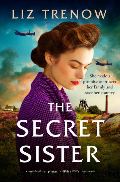 The Secret Sister: A completely gripping and uplifting WW2 page-turner by Liz Trenow
