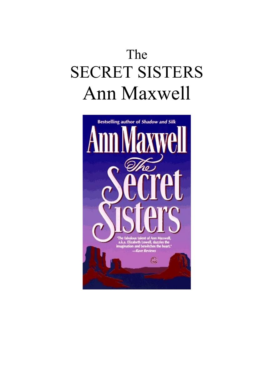 The Secret Sisters by Ann Maxwell