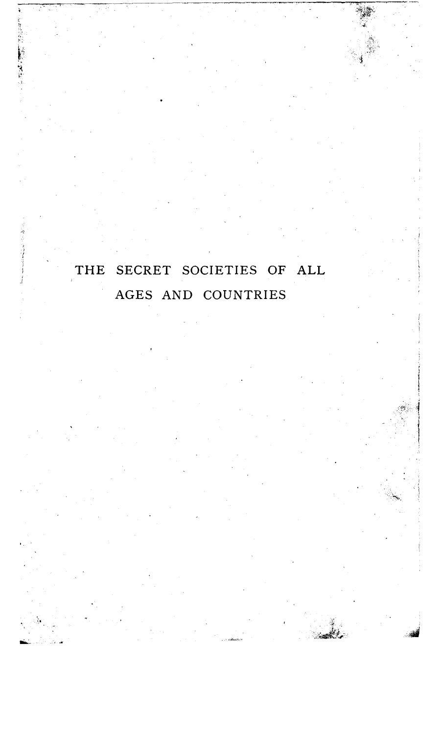 The Secret Societies of All Ages and Countries-Charles William Heckethorn-Vol1-1897-798pgs-POL by Unknown