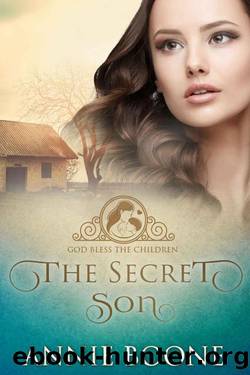 The Secret Son (God Bless The Children Book 3) by Annie Boone