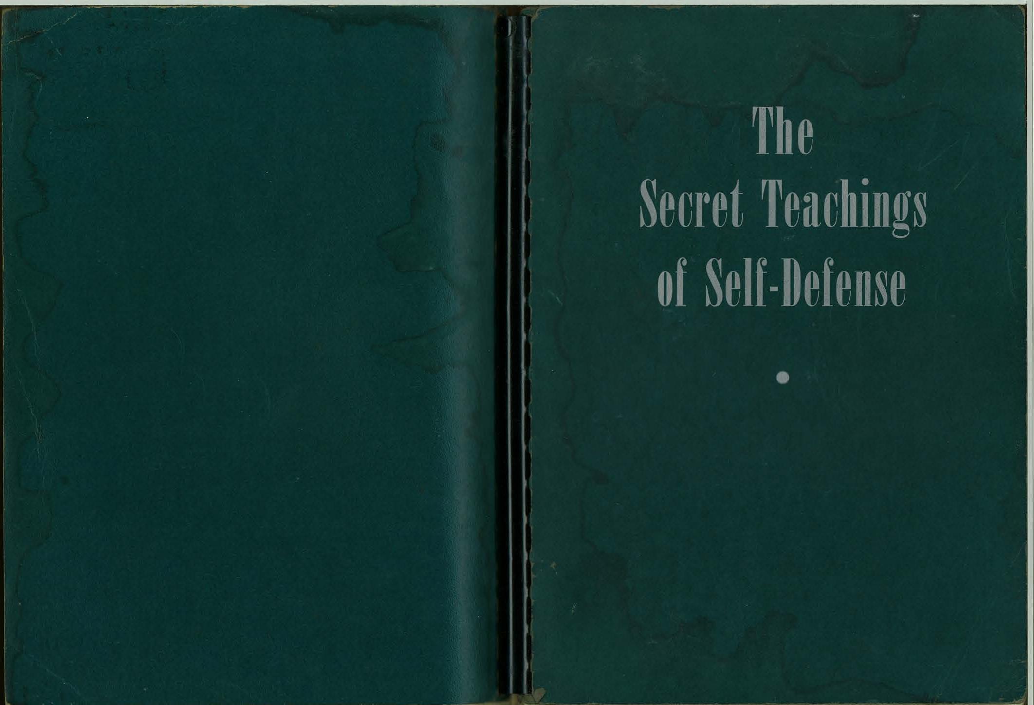 The Secret Teachings of Self-Defense Jujutsu...Of the Yamato School by Jushinsai Sato