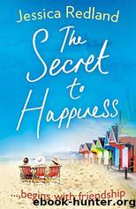 The Secret To Happiness by Jessica Redland