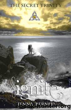 The Secret Trinity: Ignite by Bernel Jenna