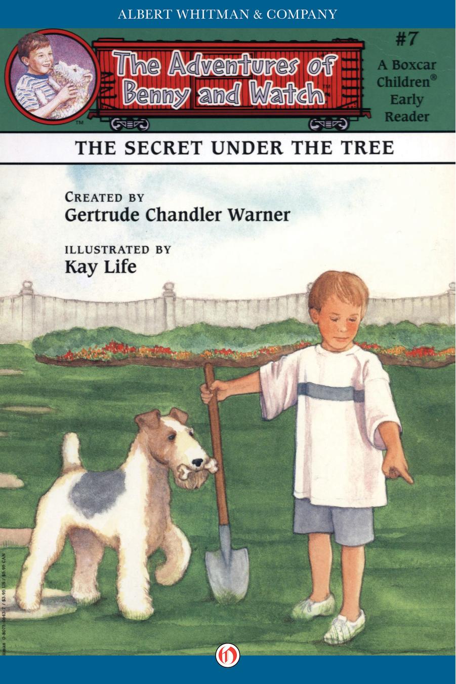 The Secret Under the Tree by Gertrude Chandler Warner