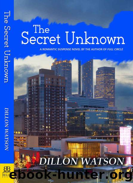 The Secret Unknown by Dillon Watson