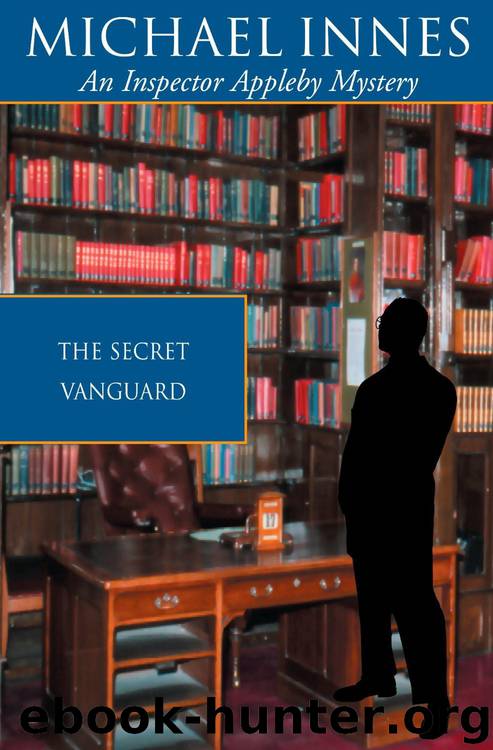 The Secret Vanguard by Michael Innes