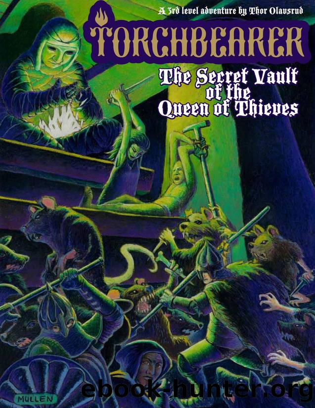 The Secret Vault of the Queen of Thieves by Unknown