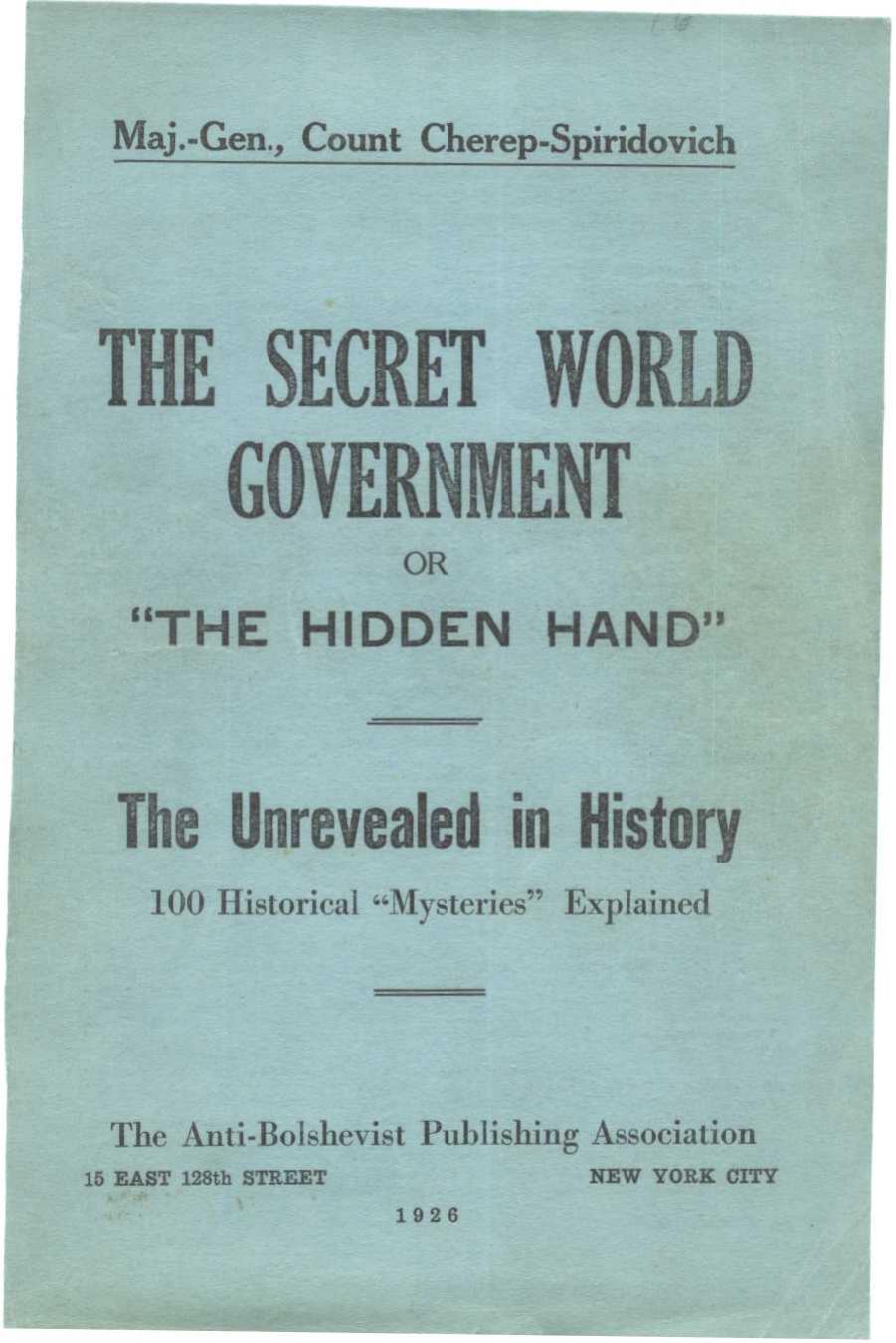 The Secret World Government-Maj Gen Count Cherep Spiridovich-1926-206pgs-POL by Unknown