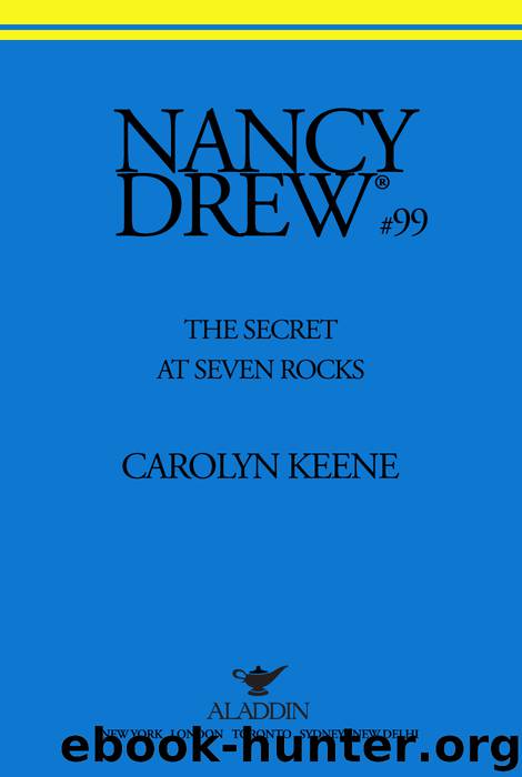 The Secret at Seven Rocks by Carolyn Keene