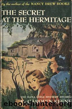 The Secret at the Hermitage by Keene Caroline