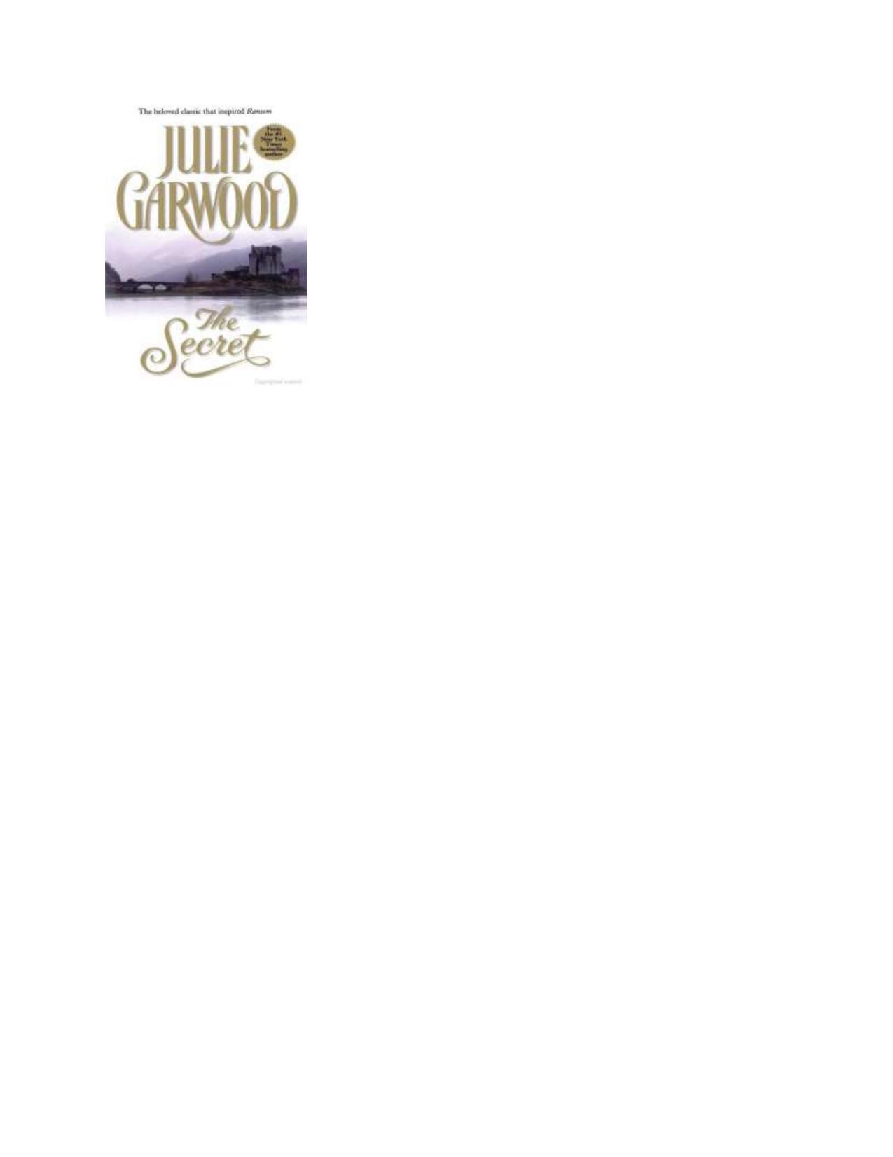 The Secret by Julie Garwood