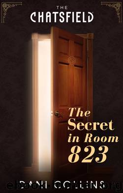 The Secret in Room 823 by Dani Collins