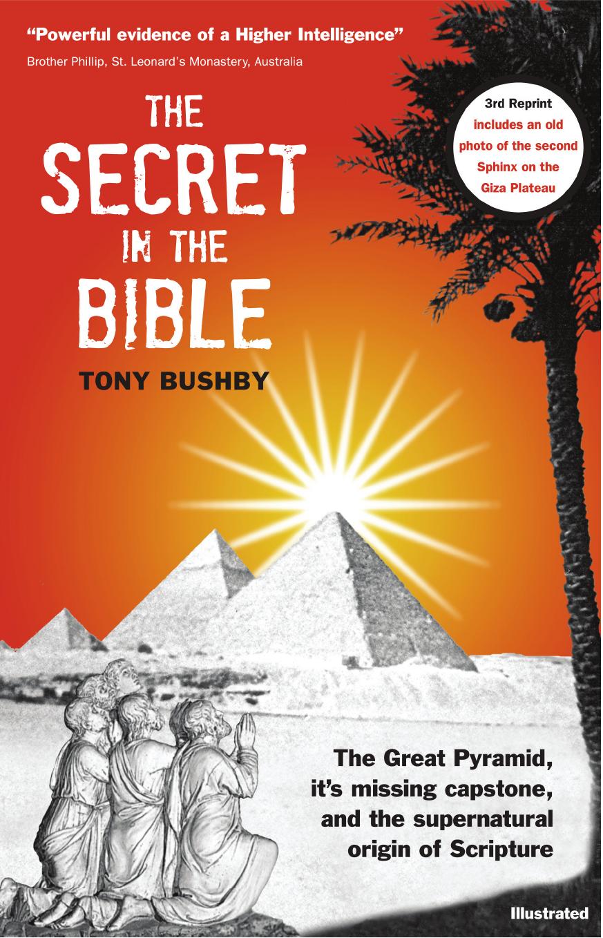 The Secret in the Bible by Tony Bushby