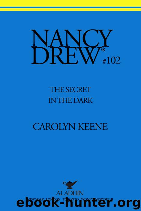 The Secret in the Dark by Carolyn Keene