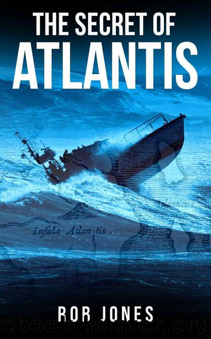 The Secret of Atlantis (Joe Hawke Book 7) by Jones Rob