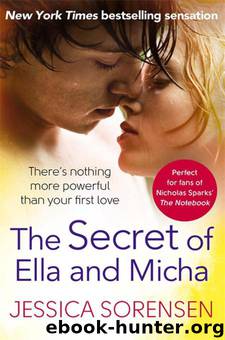 The Secret of Ella and Micha by Jessica Sorensen