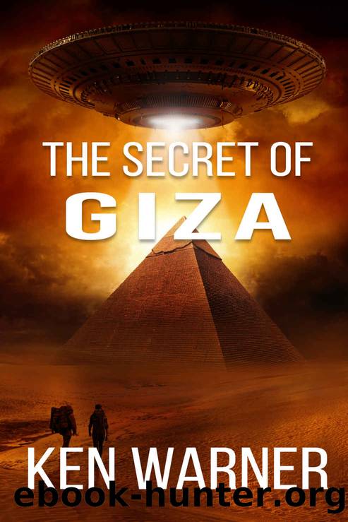 The Secret of Giza by Ken Warner