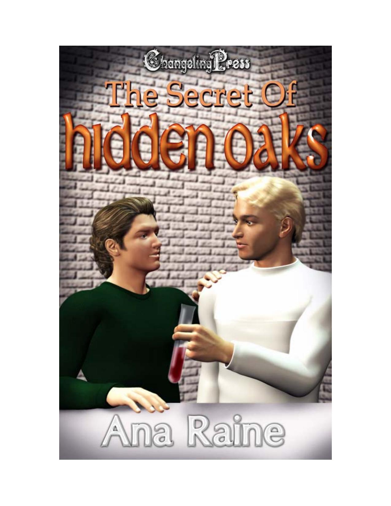 The Secret of Hidden Oaks by Ana Raine