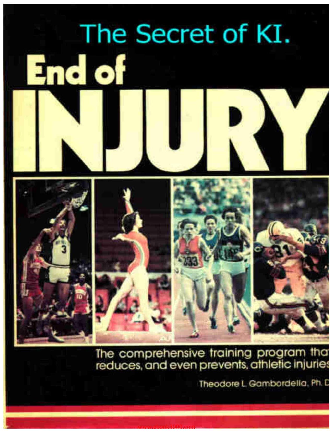 The Secret of KI. End of Injury by Unknow