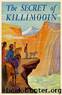 The Secret of Killimooin by Enid Blyton