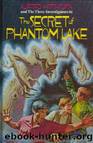 The Secret of Phantom Lake by William Arden