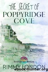 The Secret of Poppyridge Cove by Rimmy London