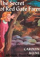 The Secret of Red Gate Farm(Nancy Drew Mystery Stories #6) by Carolyn Keene