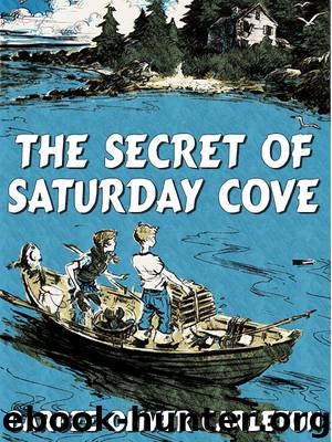 The Secret of Saturday Cove by Barbee Oliver Carleton
