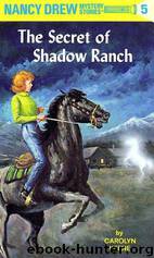 The Secret of Shadow Ranch by Carolyn Keene