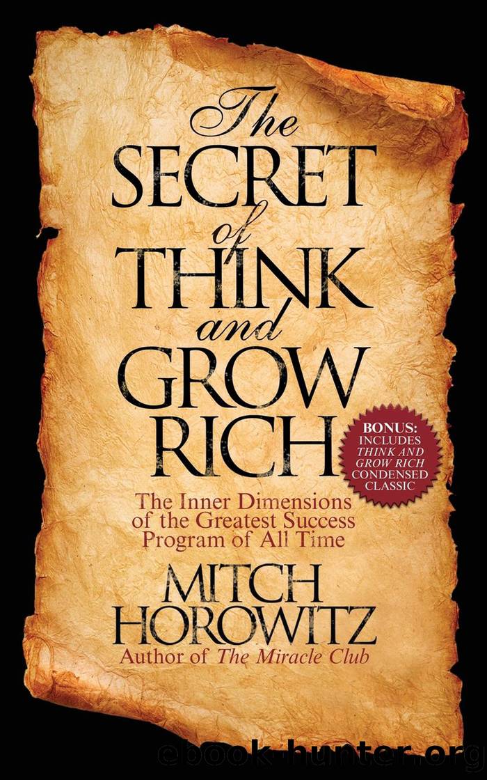 The Secret of Think and Grow Rich by Mitch Horowitz