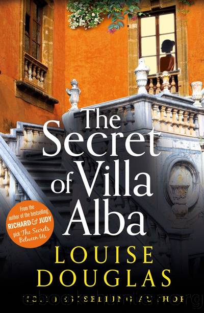 The Secret of Villa Alba by Louise Douglas