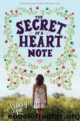 The Secret of a Heart Note by Stacey Lee