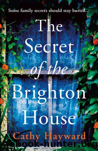 The Secret of the Brighton House by Hayward Cathy