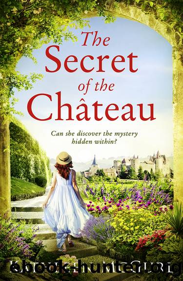 The Secret of the Chateau by Kathleen McGurl