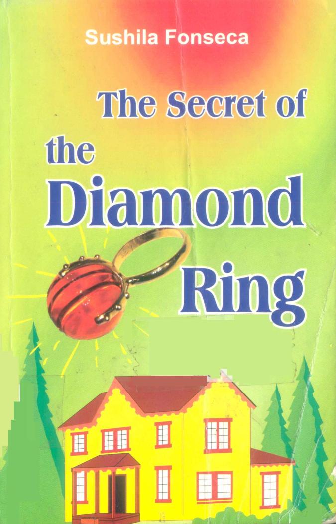 The Secret of the Diamond Ring by Sushila Fonseca