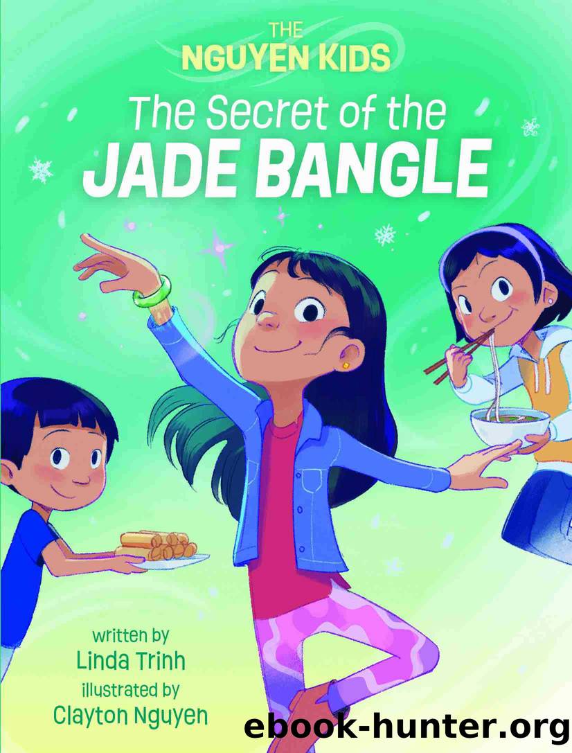 The Secret of the Jade Bangle by Linda Trinh