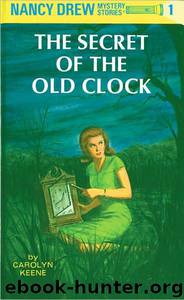 The Secret of the Old Clock by Carolyn Keene; Russell H. Tandy; Sara Paretsky