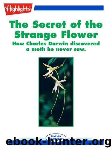 The Secret of the Strange Flower by Linda Herman