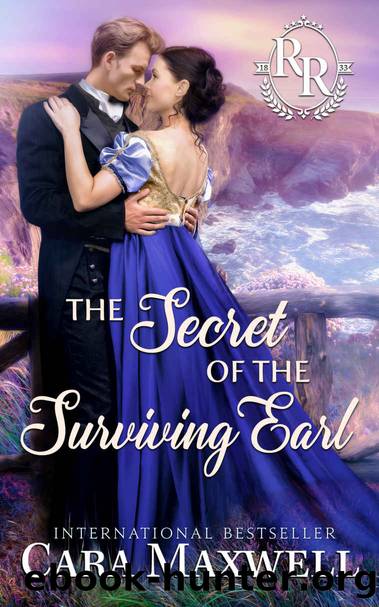 The Secret of the Surviving Earl (Racing Rogues, #4) by Maxwell Cara