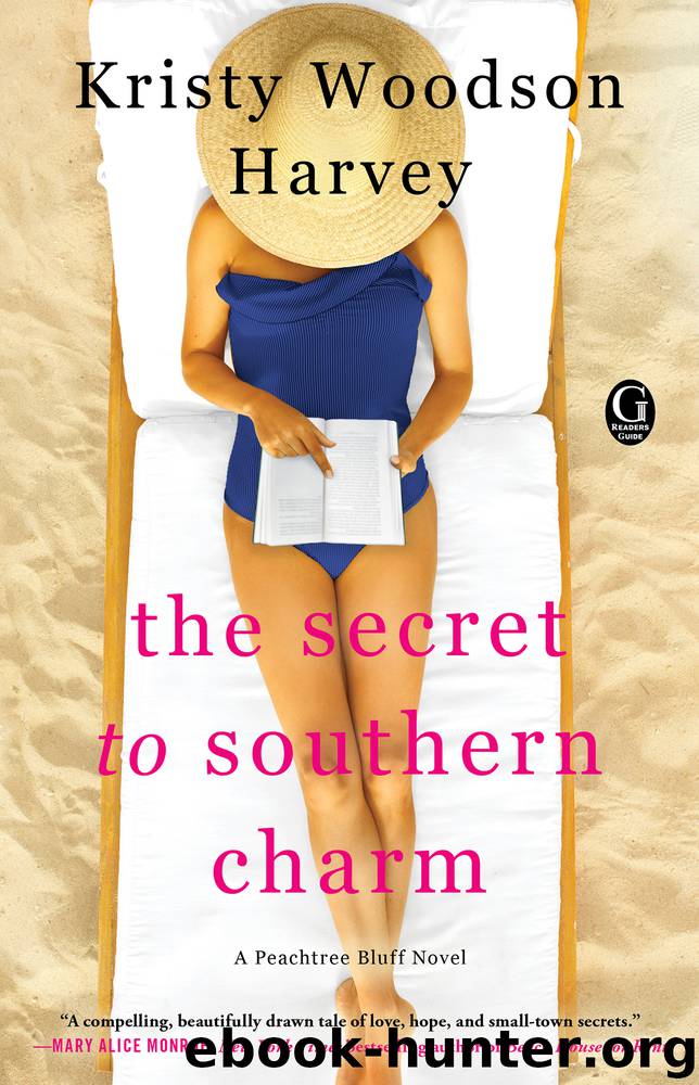 The Secret to Southern Charm by Kristy Woodson Harvey