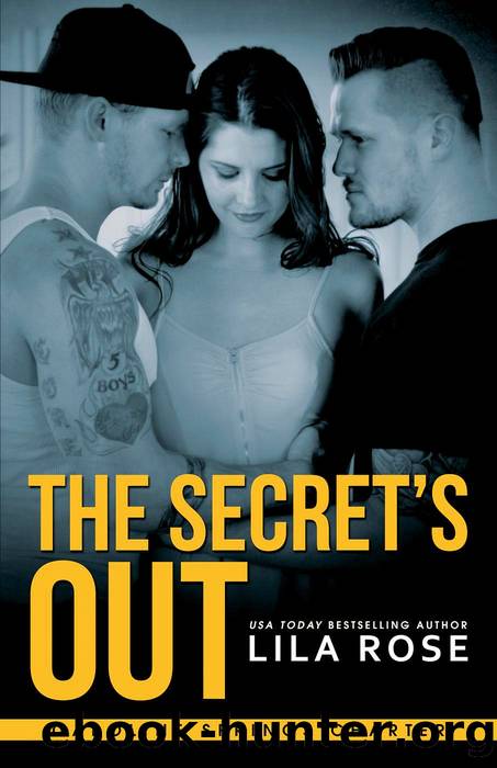 The Secret's Out by Lila Rose