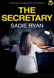 The Secretary by Sadie Ryan