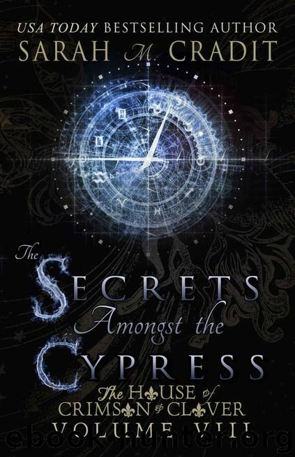 The Secrets Amongst the Cypress by Cradit Sarah M