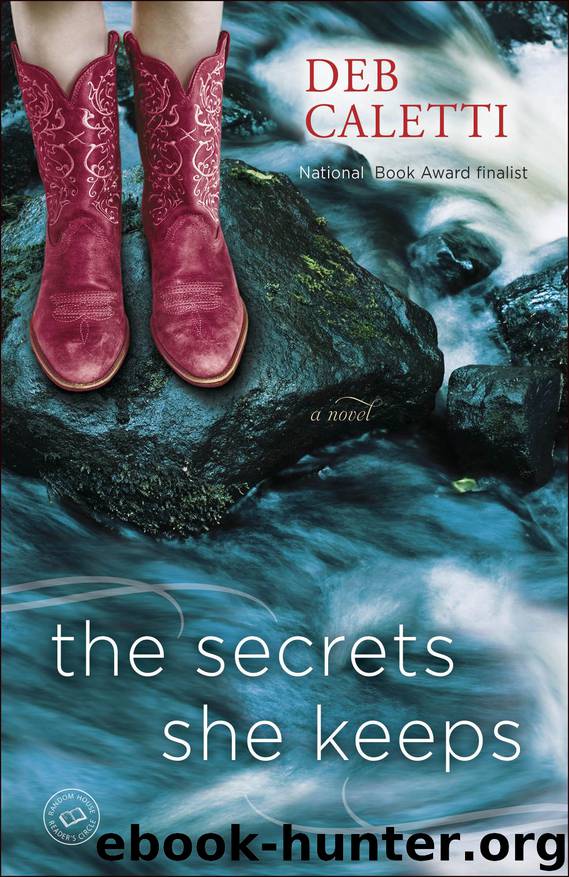 The Secrets She Keeps by Deb Caletti
