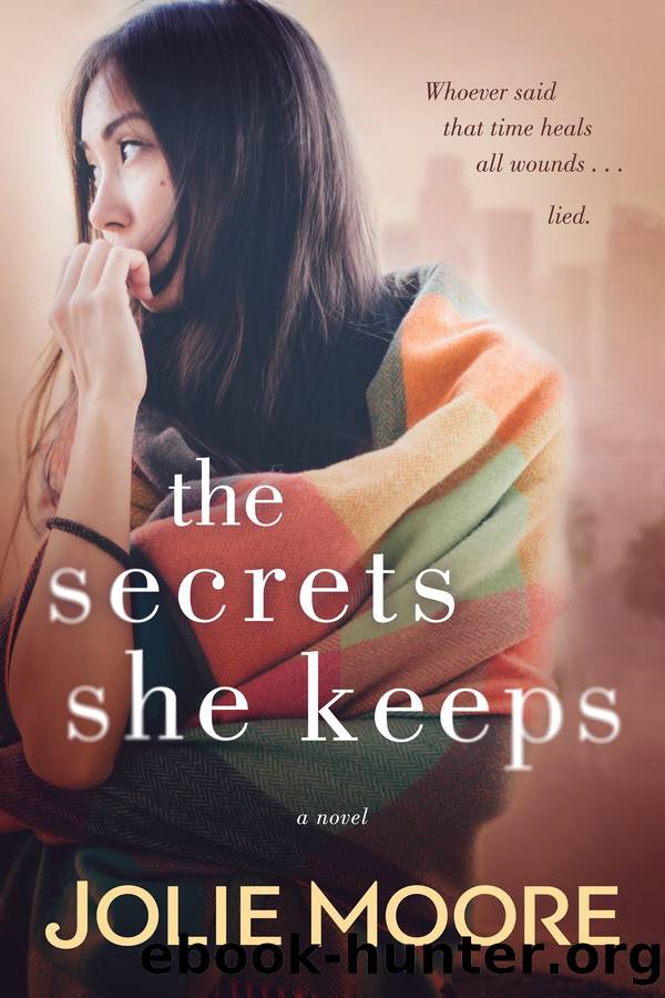 The Secrets She Keeps by Jolie Moore