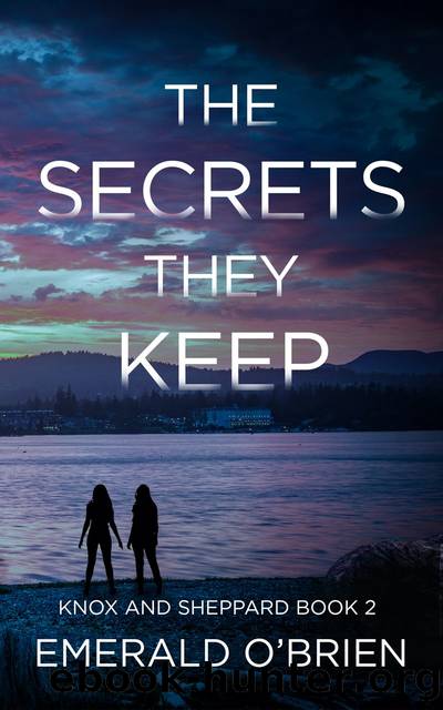 The Secrets They Keep by Emerald O'Brien